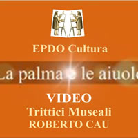 Epdo Cultura - Tritici Museali Roberto Cau